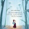 Bonhomme et le Caillou bleu