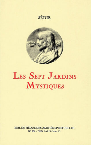 Livre Les Sept Jardins mystiques - Sédir