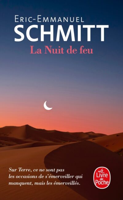 Livre La Nuit de feu - Eric Emmanuel Schmitt