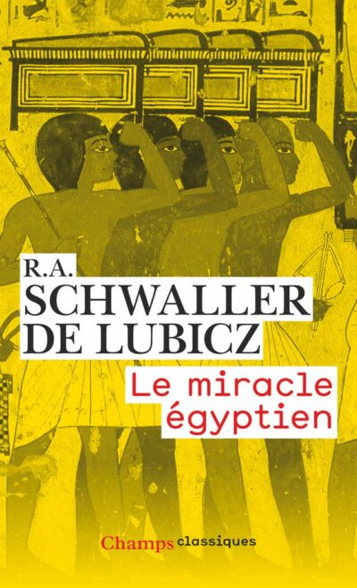 Livre Le Miracle Egyptien - Schwaller de Lubicz