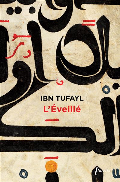 Livre L'éveillé ou le Philosophe autodidacte - Ibn Tufayl
