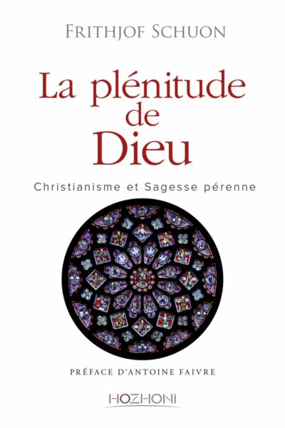 Livre La Plénitude de Dieu - Fritjhof Schuon