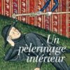Un pélerinage intérieur