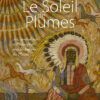 Livre Le Soleil de Plumes - Frithjof Shuon