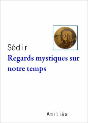 Livre Regards mystiques sur notre temps - Sédir