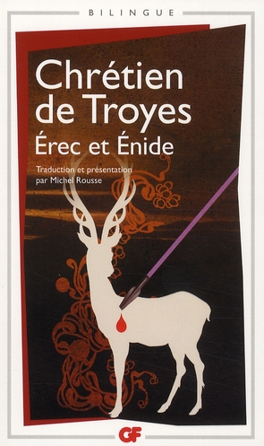 Livre Erec et Enide - Chrétien de Troyes