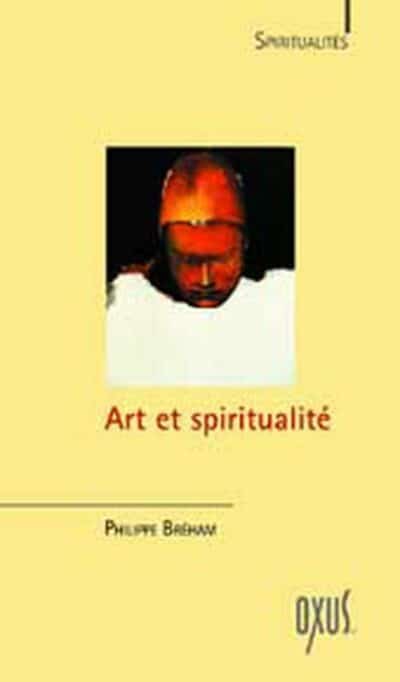 Livre Art et spiritualité - Philippe Bréham - couverture