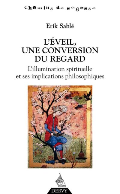 Livre L'éveil une conversion du regard- Erik Sablé - couverture