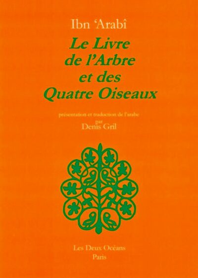 Le Livre de l'Arbre et des Quatre Oiseaux - Ibn Arabi - couverture