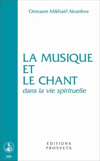 Livre La musique et le chant dans la vie spirituelle - Omraam Mikhaël Aïvanhov - couverture