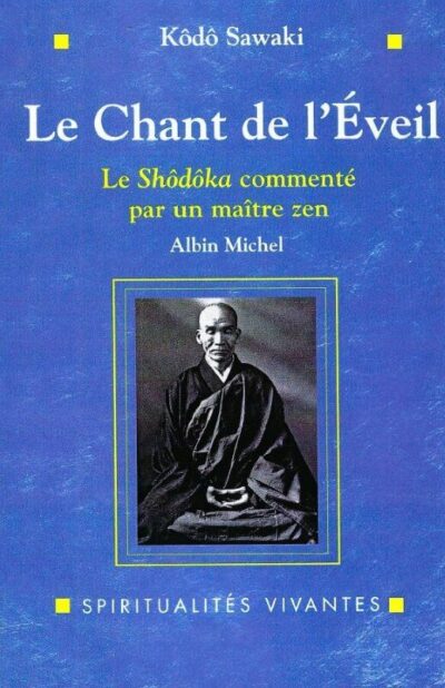 Livre Le Chant de l'Eveil Kodo Sawaki - couverture
