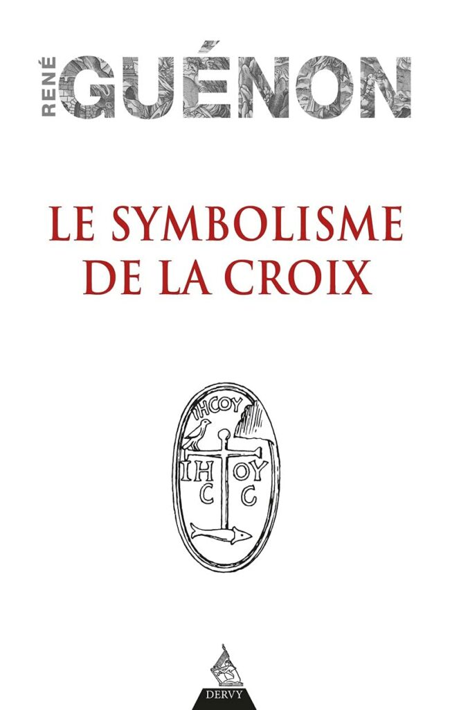 Livre Le Symbolisme de la Croix - René Guénon - couverture