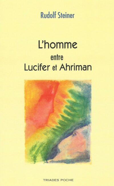 Livre L'homme entre Lucifer et Ahriman - Steiner - couverture