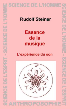 Livre Essence de la musique - l'expérience du son - Rudolf Steiner - couverture