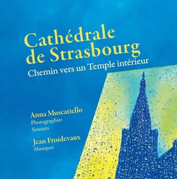 Livre Cathédrale de Strasbourg, chemin vers un temple intérieur - couverture